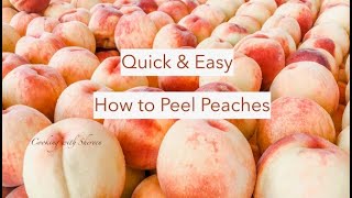 How to Blanch Peaches for Easy Peeling [upl. by Jordanna]