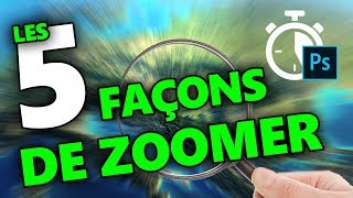 LES 5 FAÇONS DE ZOOMER EN 1 MINUTE   tuto photoshop [upl. by Annerahs]