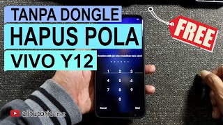 TANPA DONGLE Cara Mengatasi Lupa Pola VIVO Y12  Hapus Pola PIN Password VIVO 1901 1904 PD1901EF [upl. by Schurman3]