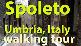 Spoleto Umbria Italy walking tour of Upper Town [upl. by Ahsytal]