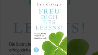 Dale Carnegie Freu dich des Lebens [upl. by Winchester]