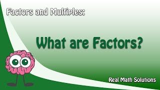 Factors and Multiples – What are Factors [upl. by Bajaj]