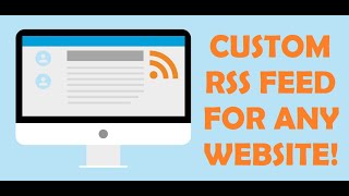 How to generate an RSS Feed for any website or even YouTube Facebook Twitter or Reddit [upl. by Downey]