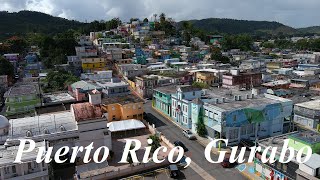 Puerto Rico Gurabo [upl. by Asiel]