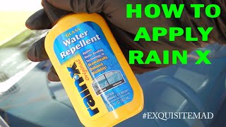 How to Apply Rain X Detailing Tips ExquisiteMAD [upl. by Stover]