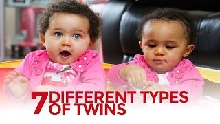 7 Different Types of Twins [upl. by Stacia]