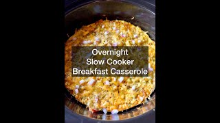 Overnight Slow Cooker Breakfast Casserole [upl. by Nylyram]