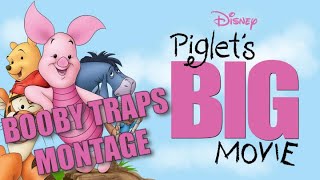 Piglets BIG Movie Booby Traps Montage Music Video [upl. by Wichern]