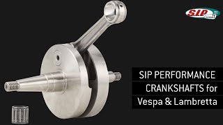 Kurbelwellen SIP PERFORMANCE für Vespa amp Lambretta Produktvorstellung [upl. by Starling770]