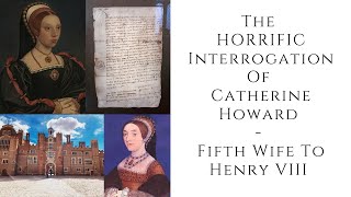 The HORRIFIC Interrogation Of Catherine Howard  Fifth Wife To Henry VIII [upl. by Lauzon97]