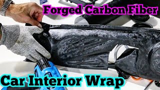 NEW Forged carbon fiber car interior vinyl wrap [upl. by Anilegna]