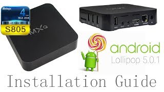 MXQ AMLOGIC S805 Android 511 Lollipop Installation Tutorial Guide [upl. by Labanna]