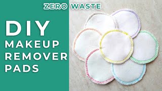 DIY Reusable Cotton Rounds  Zero Waste Makeup Remover Pads wFREE pattern [upl. by Aronel]