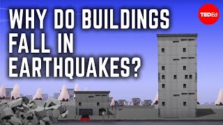 Why do buildings fall in earthquakes  Vicki V May [upl. by Kuth]