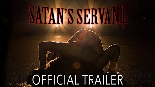 Satans Servant  Official Trailer [upl. by Gimble680]