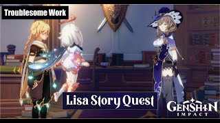 Genshin Impact Lisa Story Quest  Troublesome Work [upl. by Hernardo]