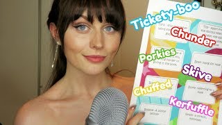 Teaching You British Slang  ASMR [upl. by Unni]