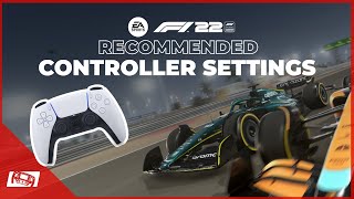 F1 22 Best Controller Settings [upl. by Polivy424]