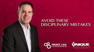 Avoid These Disciplinary Mistakes [upl. by Laehcar37]