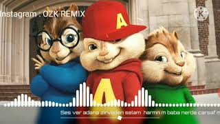 Ses ver Adana zirveden selam durmak yok patlamaya devam OZK REMIX hareketli rap 3 version chipmunk [upl. by Fredek]