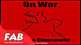 On War Volume 1 Full Audiobook by Carl von CLAUSEWITZ by Political Science [upl. by Saddler]