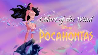 COLORS OF THE WIND Lyrics  Pocahontas [upl. by Yelsnit]