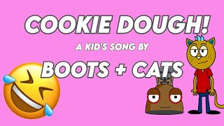 quotCookie Doughquot by Boots  Cats  FUNNY SONG [upl. by Nessnaj]