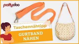 Taschen nähen 3 Gurtband amp Trageriemen und Taschengriffe [upl. by Dallman]