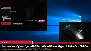 Configuring HyperX NGenuity on the Hyperx Pulsefire FPS Pro Gaming Mouse [upl. by Jorey]