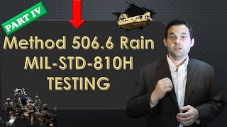 Military Standard MILSTD810H Part 4 Rain Testing [upl. by Ennaharas]