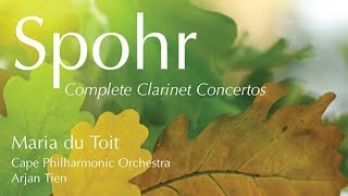 Spohr Complete Clarinet Concertos [upl. by Miner]