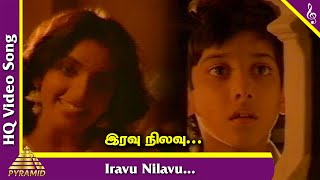 Anjali Tamil Movie Songs  Iravu Nilavu Video Song  Mani Ratnam  Ilaiyaraja  Pyramid Music [upl. by Eednil]