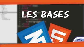 CREER UN SITE  HTMLCSS 1  LES BASES [upl. by Trilbee791]