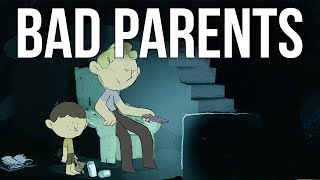 Two Reasons People End up Bad Parents [upl. by Hornstein]