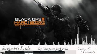 Black Ops 2 Soundtrack Savimbis Pride [upl. by Vary468]