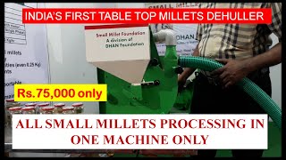 All Small Millets Processing in one machine Indias First table top millet dehuller [upl. by Kenelm]