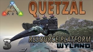 Ark Survival Evolved  Quetzal Platform Saddle How To Build for Resource Gathering [upl. by Bambi477]