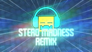 Geometry Dash  Stereo Madness REMIX [upl. by Lodovico817]