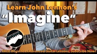 Beginner Guitar Lesson quotImaginequot By John Lennon  Made Easy [upl. by Adriane]