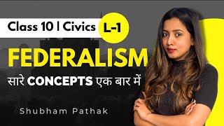 Federalism Full Chapter  L 1  CBSE Class 10 Civics  Federalism in Hindi  Shubham Pathak [upl. by Llednahc]