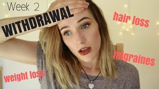 Citalopram Withdrawal  PHYSICAL SIDE EFFECTS Week 2 [upl. by Marguerite]