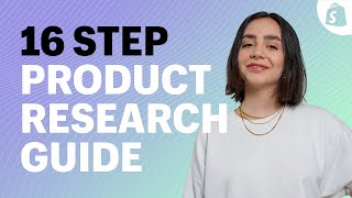 How To Find And Validate WINNING PRODUCTS The 16 Step Product Research Guide [upl. by Ylrbmik]