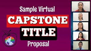 Sample Virtual Capstone Title Proposal  MerylC [upl. by Christabella]