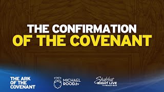 The Confirmation of the Covenant Ark of the Covenant [upl. by Navanod463]