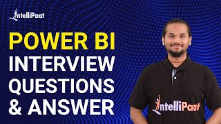 Power BI Interview Questions and Answers  Power BI Certification  Intellipaat [upl. by Derman]