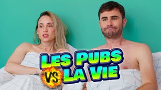 LES PUBS vs LA VIE 5 [upl. by Ahsyad]