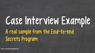 Case Interview Example with Expert Comments [upl. by Nivan2]