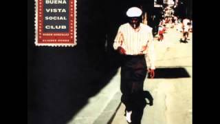 Buena Vista Social Club Full Album [upl. by Yendyc]