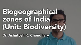 Biogeographical zones of India  Simple description  Biodiversity [upl. by Ji]