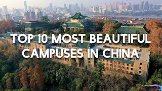 Top 10 Most Beautiful Universities in China [upl. by Yursa]